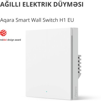 Aqara Smart Wall Switch H1 (with neutral, single rocker) Model No: WS-EUK03; SKU: AK073EUW01 - Metoo (3)