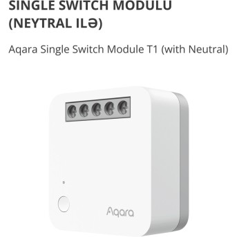 Aqara Single Switch Module T1 (With Neutral): Model No: SSM-U01; SKU: AU001GLW01 - Metoo (3)